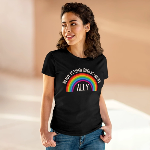 LGBTQ Ally Ready To Throw Down Rainbow Women's Midweight Cotton Tee | Black / XL