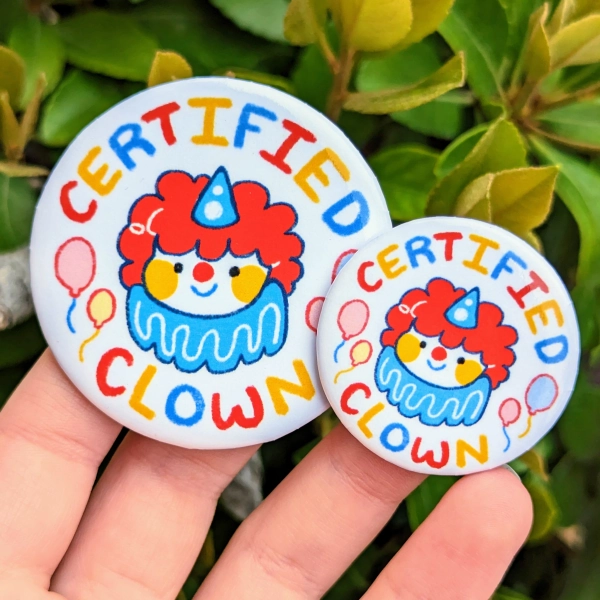 Certified Clown Button!