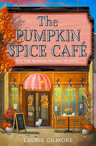 The Pumpkin Spice Café: TikTok Made Me Buy It (Dream Harbor)