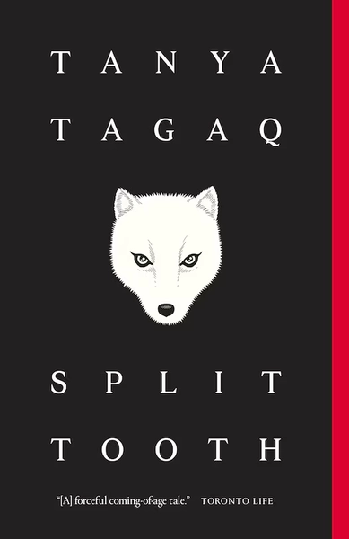 Split Tooth by Tanya Tagaq | Indigo Chapters