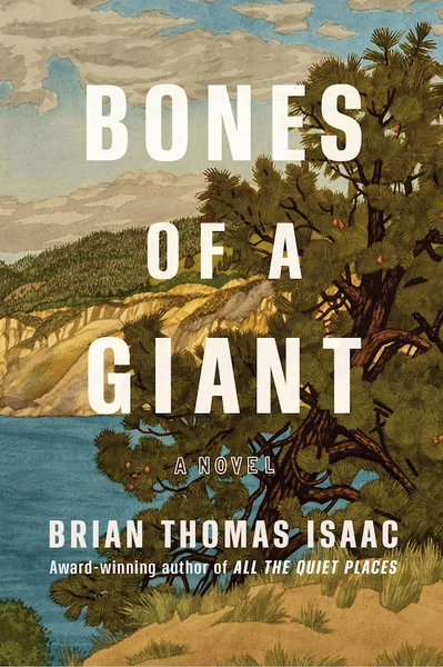 Bones Of A Giant Book By Brian Thomas Isaac, (Hardcover) | Indigo