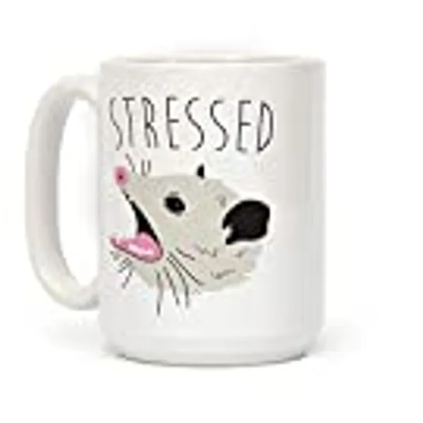 LookHUMAN Stressed Opossum White 15 Ounce Ceramic Coffee Mug