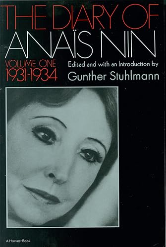 The Diary of Anais Nin, Vol. 1: 1931-1934