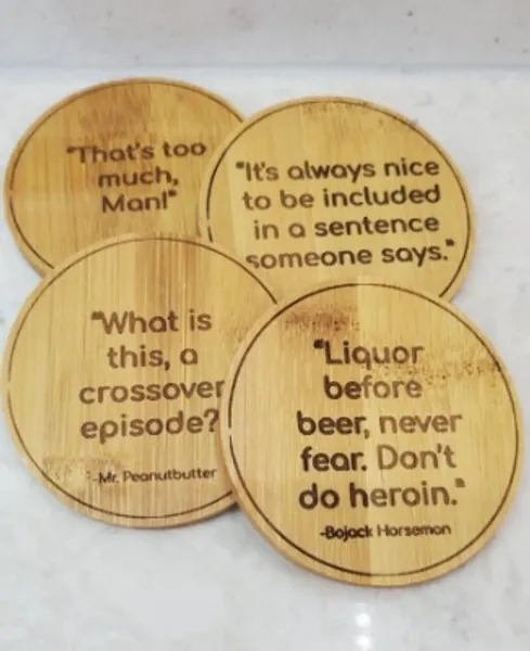 Bojack Horseman Themed Coasters Quotes | Bojack, Liquor Before Beer, Don't do Heroin, What is This, a Crossover Episode?, Thats too much man