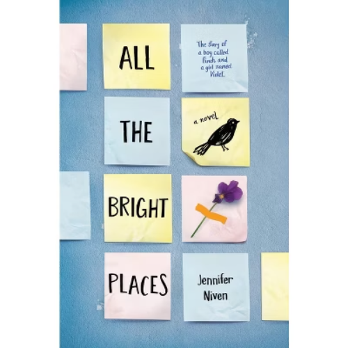 All the Bright Places (Hardcover) by Jennifer Niven