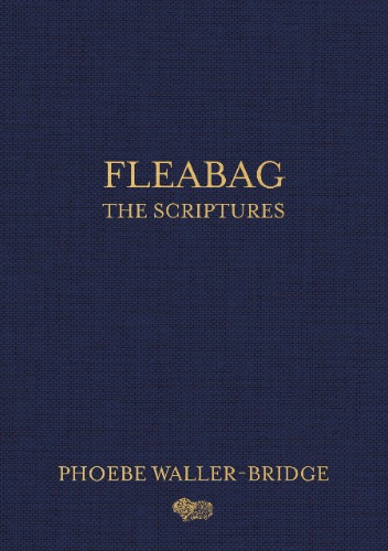 Fleabag: The Scriptures
