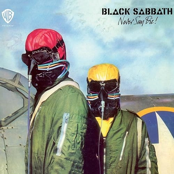 Never Say Die! CD