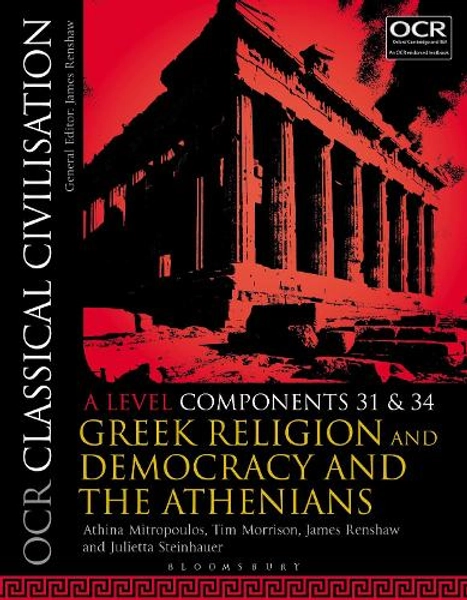 OCR Classical Civilisation A Level Components 31 and 34 by Athina Mitropoulos, Tim Morrison | Waterstones