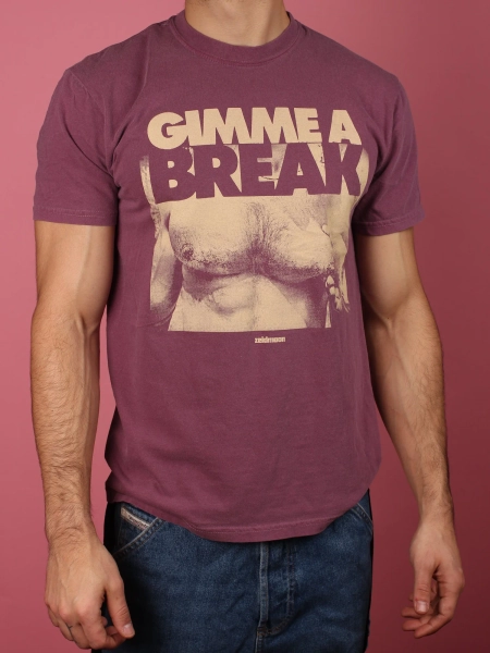 Gimme a Break - T Shirt — zeidmoon