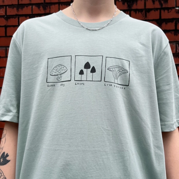 QUEER JOY FUNGI T-SHIRT — Weird Wednesday