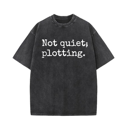 Vintage Washed Not Quiet Plotting Short Sleeve T-shirt - Black / M (Bust 104 cm)