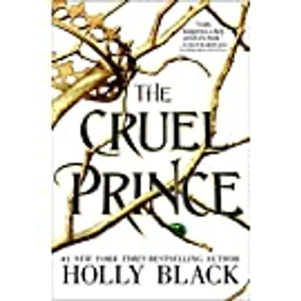 The Cruel Prince (The Folk of the Air, 1)