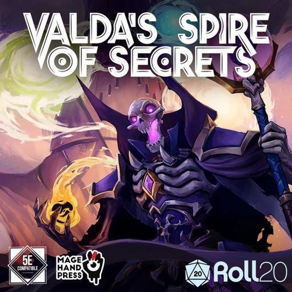 Valda's Spire of Secrets: Complete Package - Play on the Roll20 Virtual Tabletop