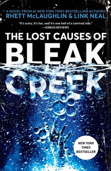 The Lost Causes of Bleak Creek|Paperback