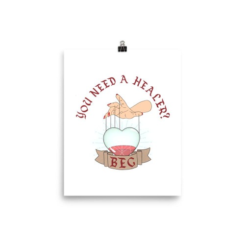 Beg | 8x10 Poster | FPS/TPS