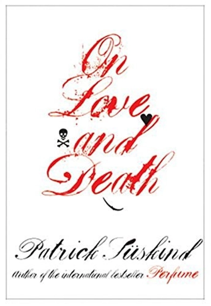 ON LOVE AND DEATH By Patrick Suskind & Anthea Bell **Mint Condition**