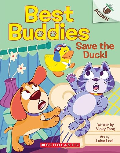 Save the Duck!: An Acorn Book (Best Buddies #2)
