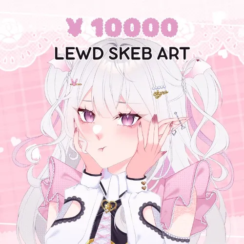 ¥10000 for lewd skeb