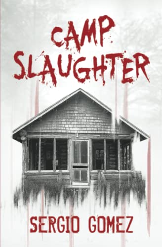 Camp Slaughter (Slaughter Books)