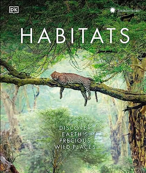 Habitats: From Ocean Trench to Tropical Forest