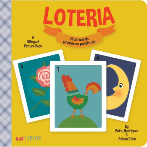 Loteria/Lottery: First Words/Primeras Palabras Bilingual (Board Book) by Patty Rodriguez