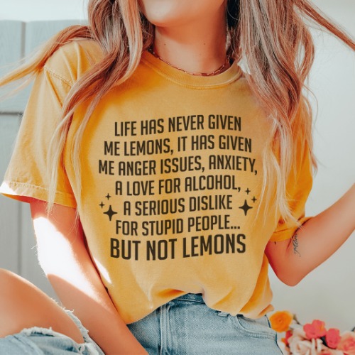 Life Has Never Given Me Lemons Tee - Mustard / L