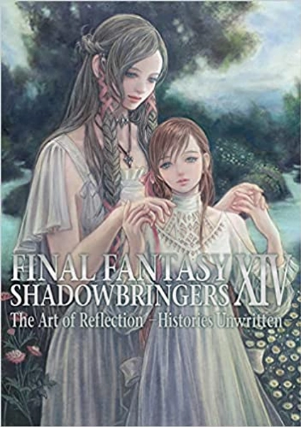 Final Fantasy XIV: Shadowbringers -- The Art of Reflection -Histories Unwritten-