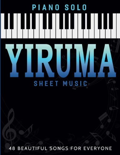 Yiruma Sheet Music: 48 Beautiful Songs for Everyone