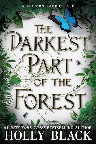 The Darkest Part of the Forest