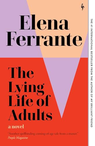 The Lying Life of Adults: A Novel