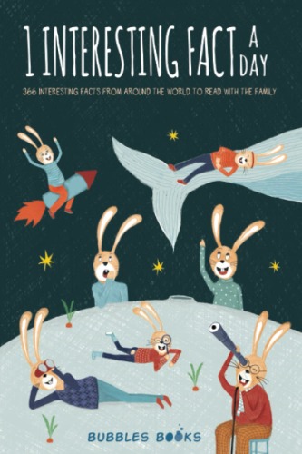 1 Interesting fact a day: 366 interesting facts from around the world