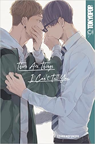 There Are Things I Can't Tell You (Volume 1) - Paperback, Illustrated