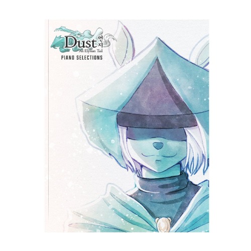 Dust: An Elysian Tail Piano Selections (Sheet Music Book)