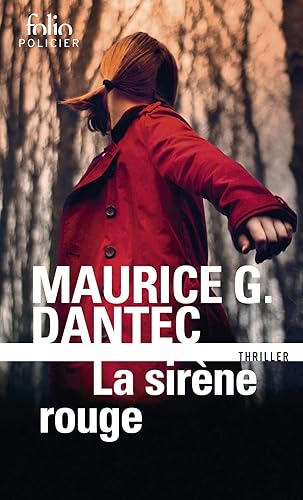 La sirène rouge - Maurice Dantec