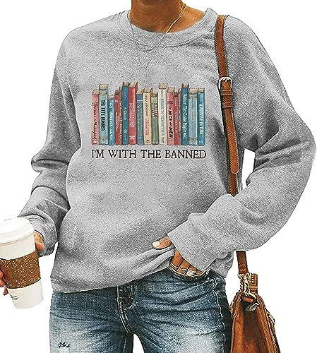 MYCHTE I'm With The Banned Books Sweatshirt Women Banned Books Lover Pullover Funny Reader Graphic Shirts Casual Teacher Top - Small - Light Gray