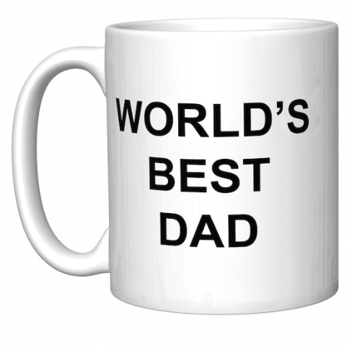 World’s best dad, Thea X