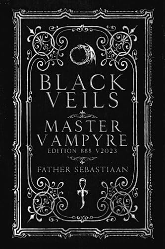 Black Veils: Master Vampyre Edition 888