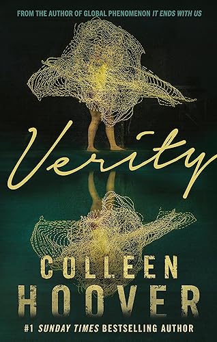 Verity: The thriller that will capture your heart and blow your mind, from the author of IT ENDS WITH US