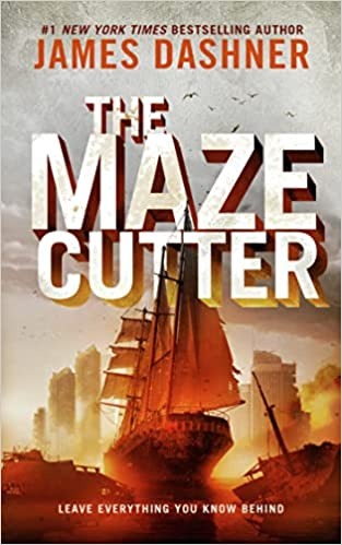 The Maze Cutter: A Maze Runner Novel - Hardcover