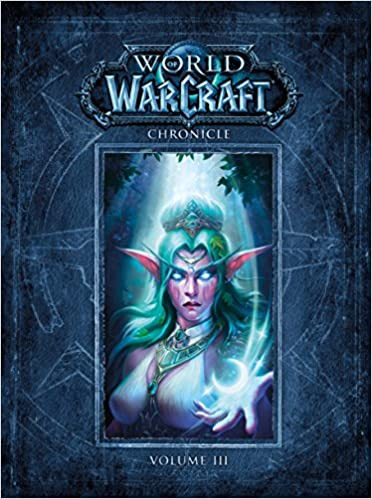World of Warcraft Chronicle Volume 3 - Hardcover, Illustrated