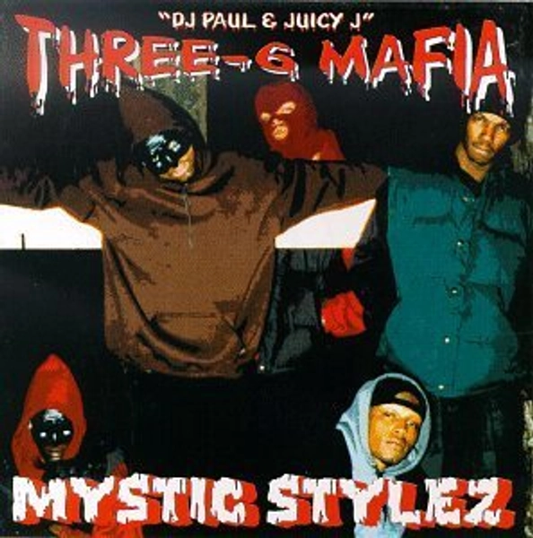 Three 6 Mafia ( Triple Six Mafia ) � Mystic Stylez (CD) (1995)
