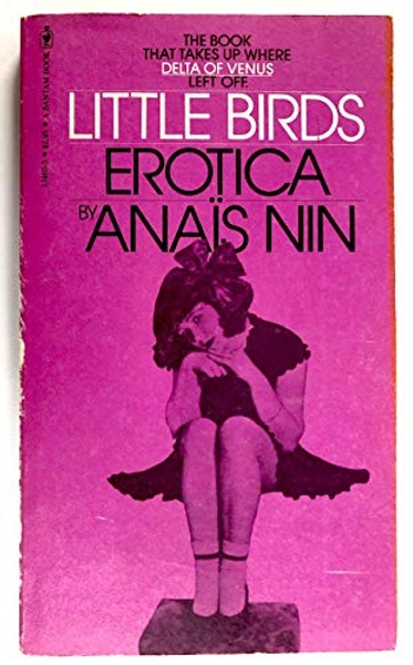 Little Birds: Erotica Edition: Reprint