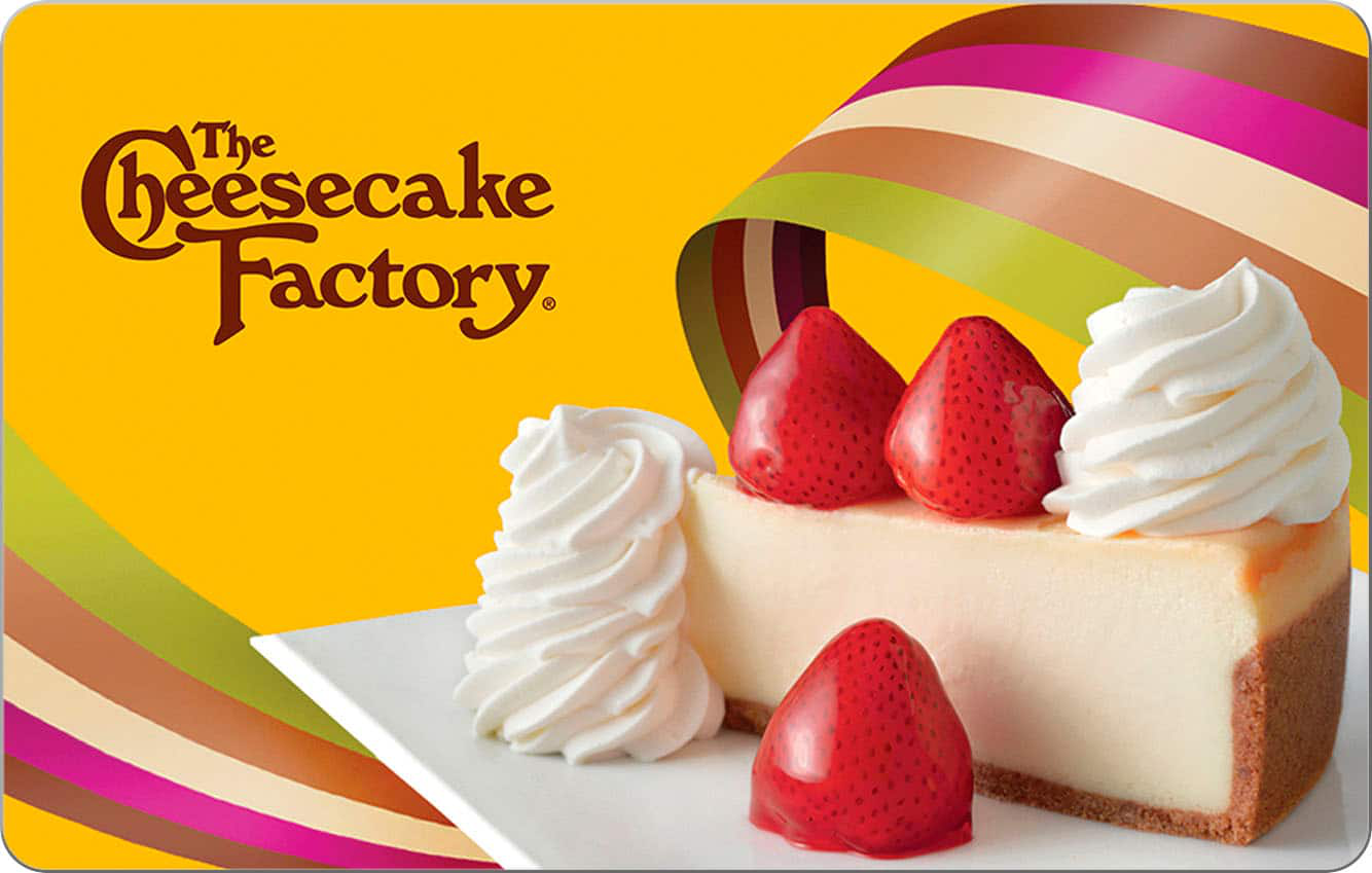 Cheesecake Factory Gift Card