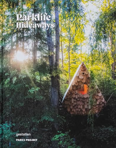 Book: Parklife Hideaways: Cottages and Cabins in North American Parklands
