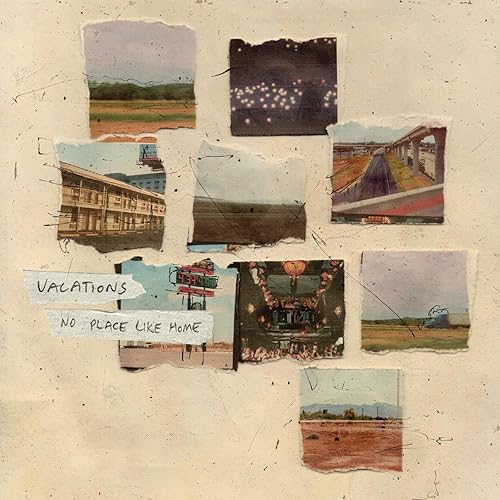 No Place Like Home - VACATIONS CD