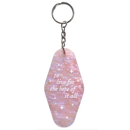To Live For The Hope Of It All Keychain Motel Keychain Music Lover Keychain Singer Fans Gifts
