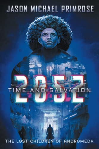 205Z: Time and Salvation (Lost Children of Andromeda)