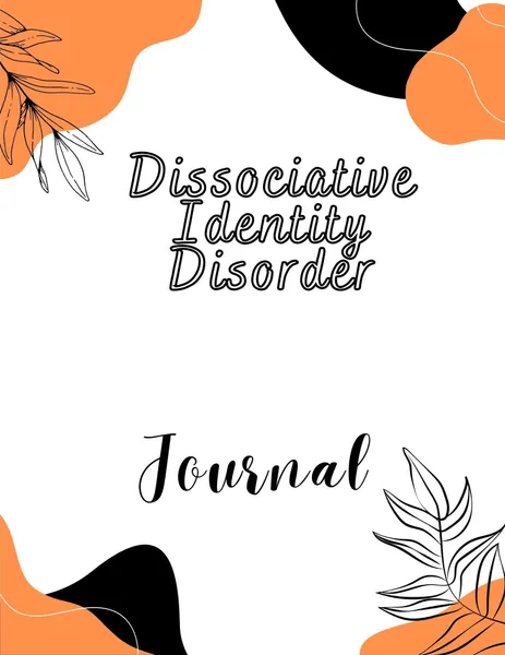 Dissociative Identity Disorder Journal