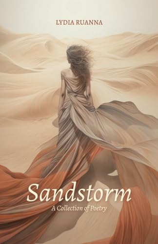 Sandstorm: A Collection of Poetry