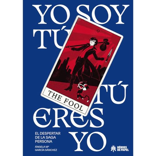 Yo soy tú, tú eres yo: El despertar de la saga Persona